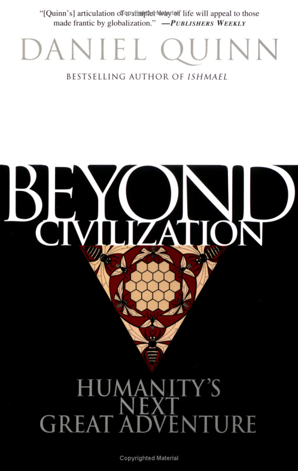 Beyond civilization
