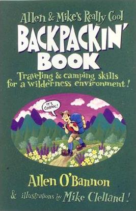 Allen & Mike's Really Cool Backpackin' Book