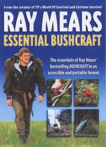 Ray Mears Essential Bushcraft, boek